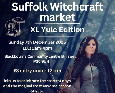 Suffolk Witchcraft Market - Yule